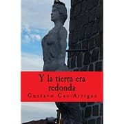 Tapa de Y la tierra era redonda