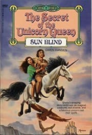Tapa de Sun Blind (The Secret of the Unicorn Queen, No 2)