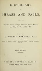 Tapa de Dictionary of phrase and fable, giving the derivation, source, or origin of common phrases, allusions, and works that have a tale to tell