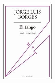 Tapa de El tango [Recurso electrónico. Libro-e] : cuatro conferencias