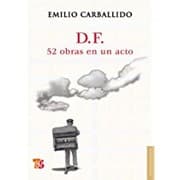 Tapa de D.F., 52 obras en un acto