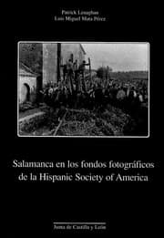 Tapa de Salamanca En Los Fondos Fotograficos de La Hispanic Society of America (Colección)