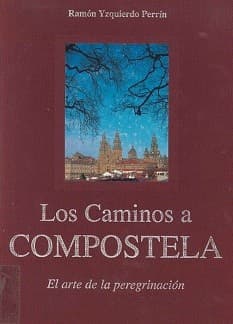 Tapa de Los caminos a Compostela