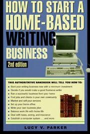 Tapa de How to Start a Home-Based Writing Business