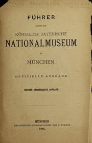 Tapa de Führer durch das Königlich bayerische nationalmuseum in München