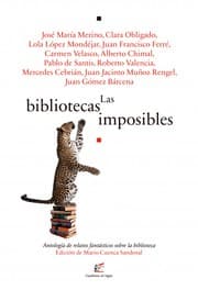 Tapa de Las bibliotecas imposibles