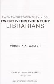 Tapa de Twenty-first-century kids, twenty-first-century librarians