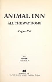 Tapa de All the Way Home (Animal Inn, No 6)