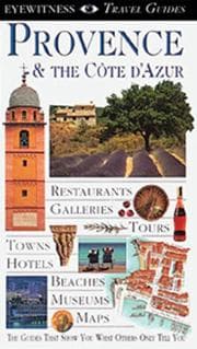 Tapa de Eyewitness Travel Guide to Provence and the Cote d'Azur