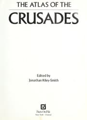 Tapa de The Atlas of the Crusades (Cultural Atlas of)