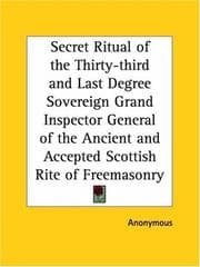 Tapa de Secret Ritual of the Thirty-third and Last Degree Sovereign Grand Inspector General of the Ancient and Accepted Scottish Rite of Freemasonry