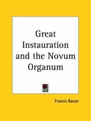 Tapa de Great Instauration and the Novum Organum
