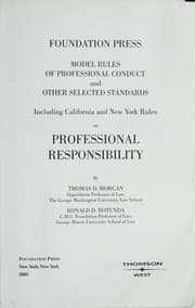 Tapa de Model rules of professional conduct and other selected standards including California and New York rules on professional responsibility