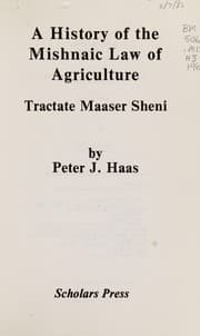 Tapa de A history of the Mishnaic law of agriculture