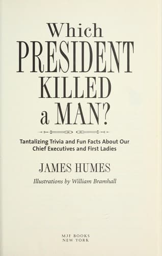 Tapa de Which president killed a man?