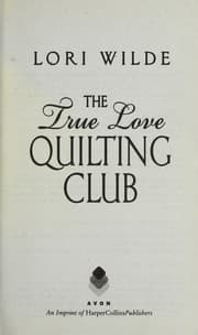 Tapa de The True Love Quilting Club