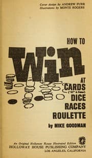 Tapa de How to win at cards, dice, races, roulette