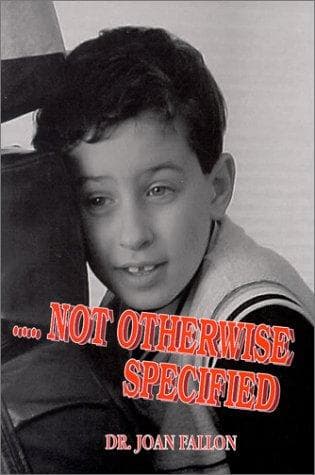 Tapa de Not Otherwise Specified: When Sensory Integration Affects Your Child