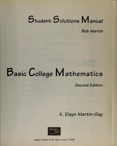 Tapa de Student solutions manual, Basic college mathematics, second edition, K. Elayn Martin-Gay