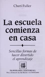 Tapa de La escuela comienza en casa