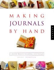 Tapa de Making Journals by Hand