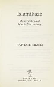 Tapa de ISLAMIKAZE: MANIFESTATIONS OF ISLAMIC MARTYROLOGY