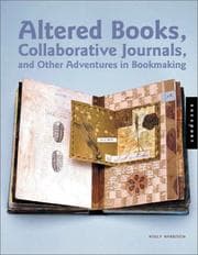 Tapa de Altered books, collaborative journals, and other adventures in bookmaking
