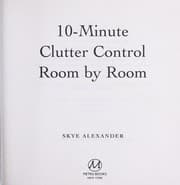 Tapa de 10-minute clutter control room by room