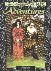 Tapa de Dark Kingdom of Jade Adventures (Wraith: The Oblivion)