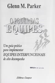 Tapa de O poder das equipes: um guia pratico para implementar equipes interfuncionais de alto desempenho