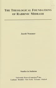 Tapa de The theological foundations of rabbinic midrash