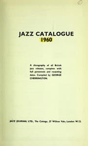 Tapa de Jazz catalogue : [a complete discography of all jazz releases issued in Gt Britain]