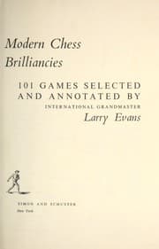 Tapa de Modern chess brilliancies; 101 games selected and annotated