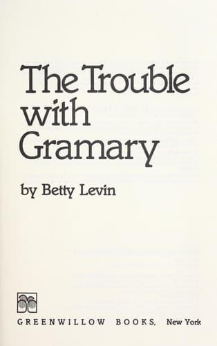 Tapa de The trouble with Gramary