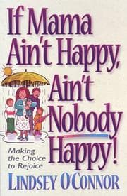 Tapa de If Mama Ain't Happy, Ain't Nobody Happy