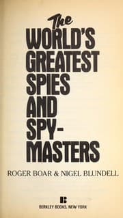 Tapa de The world's greatest spies and spymasters