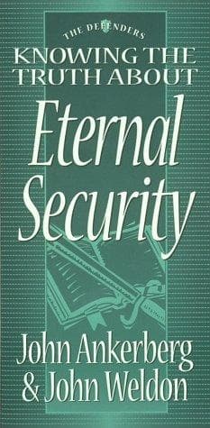 Tapa de Knowing the truth about eternal security