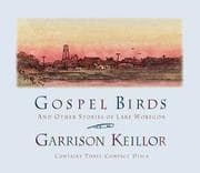 Tapa de Gospel Birds and Other Stories of Lake Wobegon