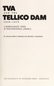 Tapa de TVA and the Tellico Dam, 1936-1979