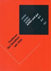 Tapa de Schön und Gut Positionen des Gestaltens seit 1850