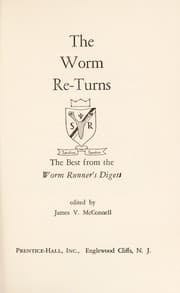 Tapa de The worm re-turns; the best from the Worm runner's digest