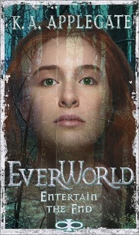 Tapa de Entertain the End (Everworld, #12)