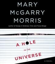 Tapa de A Hole in the Universe (Morris, Mary Mcgarry)