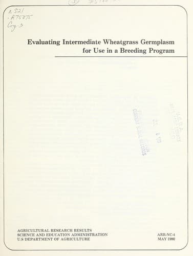 Tapa de Evaluating intermediate wheatgrass germplasm for use in a breeding program