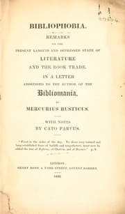 Tapa de Bibliophobia. Remarks on the present languid and depressed state of literature and the book trade. In a letter addressed to the author of the Bibliomania