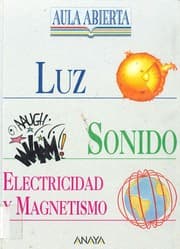 Tapa de Luz; Sonido; Electricidad y magnetismS