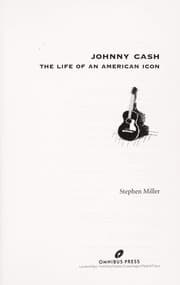 Tapa de JOHNNY CASH: THE LIFE OF AN AMERICAN ICON