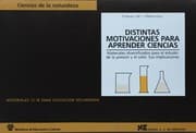 Tapa de Distintas motivaciones para aprender ciencias