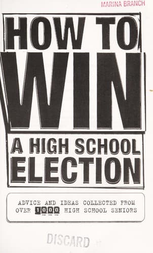 Tapa de How to win a high school election
