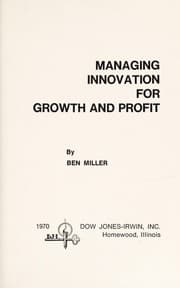 Tapa de Managing innovation for growth and profit